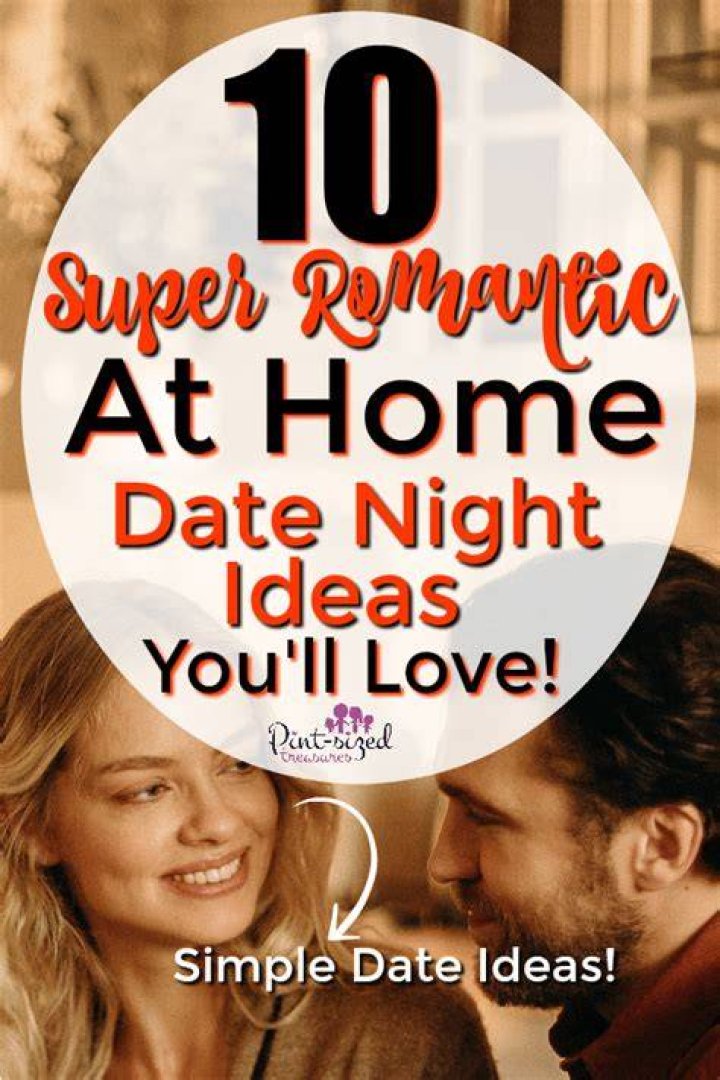 20 Romantic At-Home Date Night Ideas