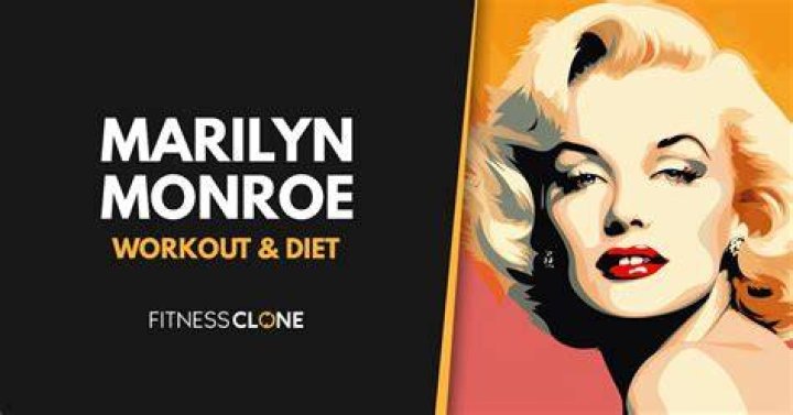 Marilyn Monroe Workout Routine and Diet Plan